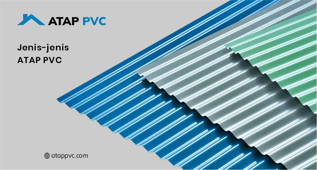 Jenis - jenis Atap PVC
