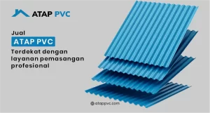 Read more about the article Jual Atap PVC Terdekat dengan Layanan Pemasangan Profesional