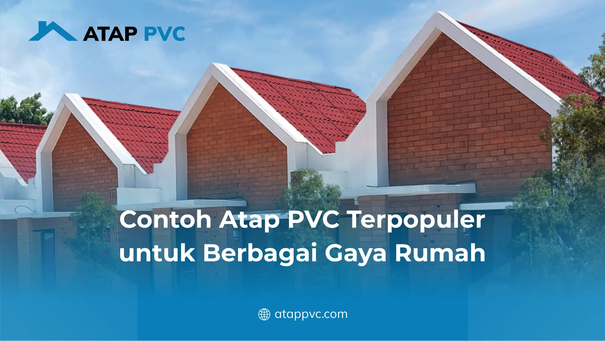 Contoh Atap PVC Terpopuler untuk Berbagai Gaya Rumah