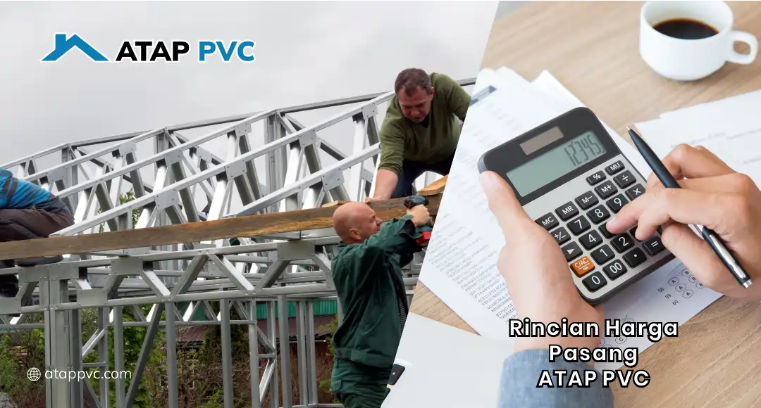 Rincian Harga Pasang Atap PVC