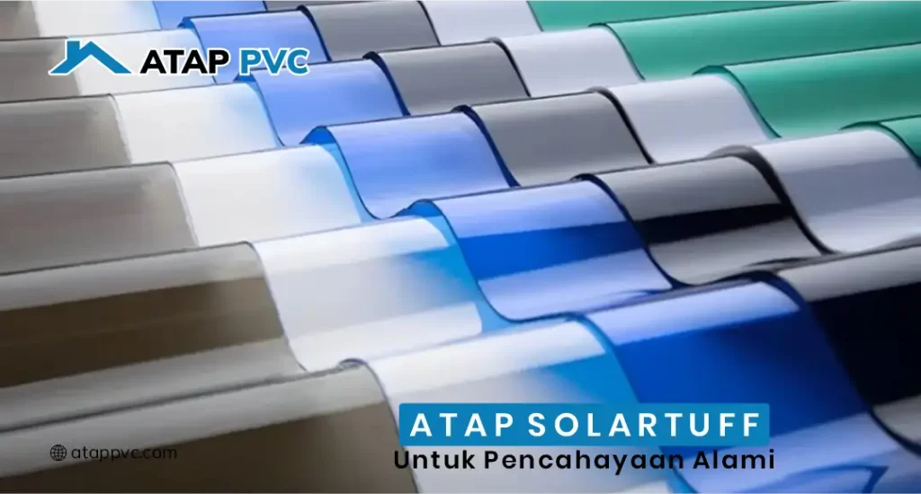 Atap SolarTuff Transparan untuk Pencahayaan Alami