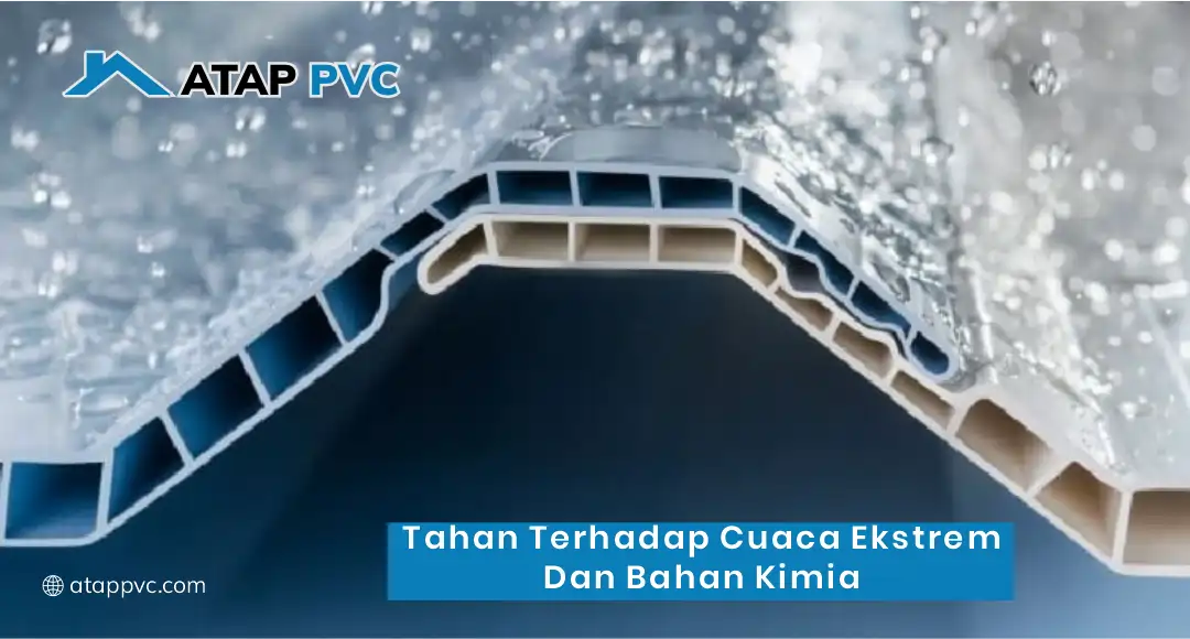 Tahan Terhadap Cuaca Ekstrem dan Bahan Kimia Industri