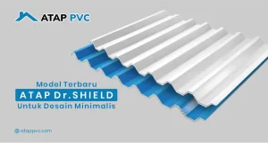Read more about the article Model Terbaru Atap DR.SHIELD untuk Desain Minimalis