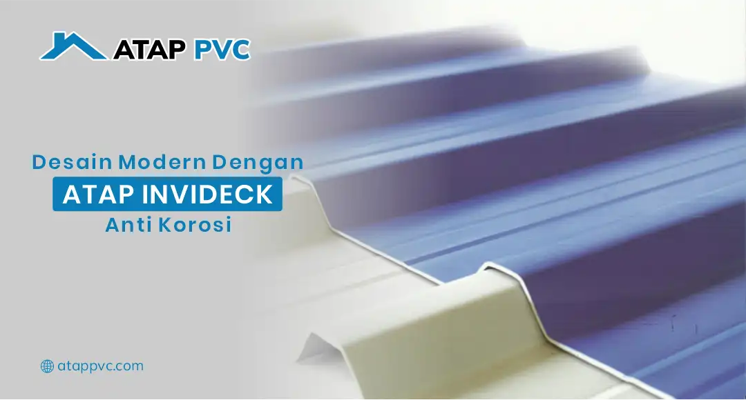 You are currently viewing Desain Modern dengan Atap INVIDECK Anti Korosi