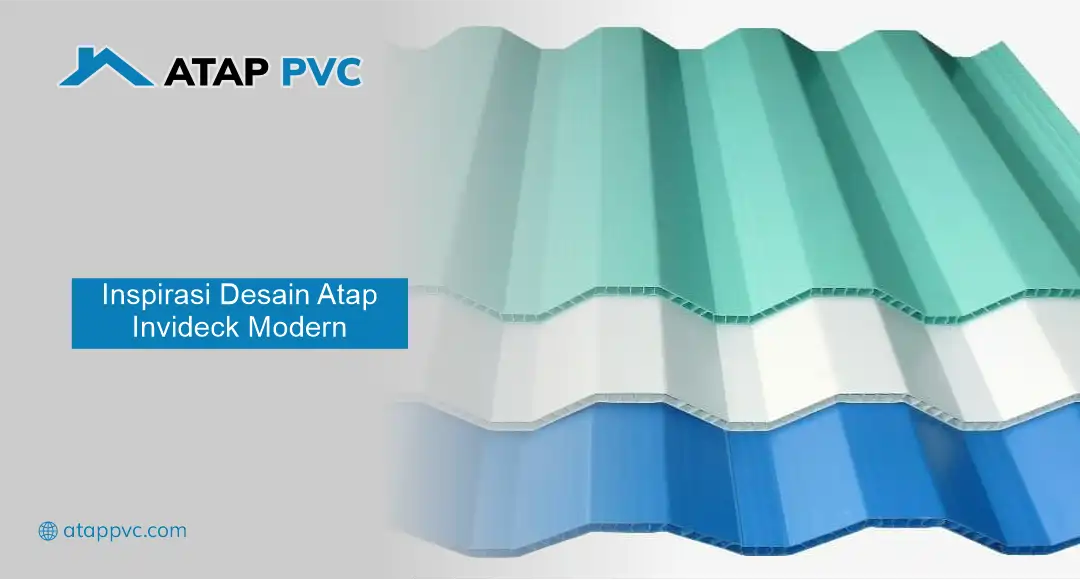 Inspirasi Desain Atap INVIDECK Modern