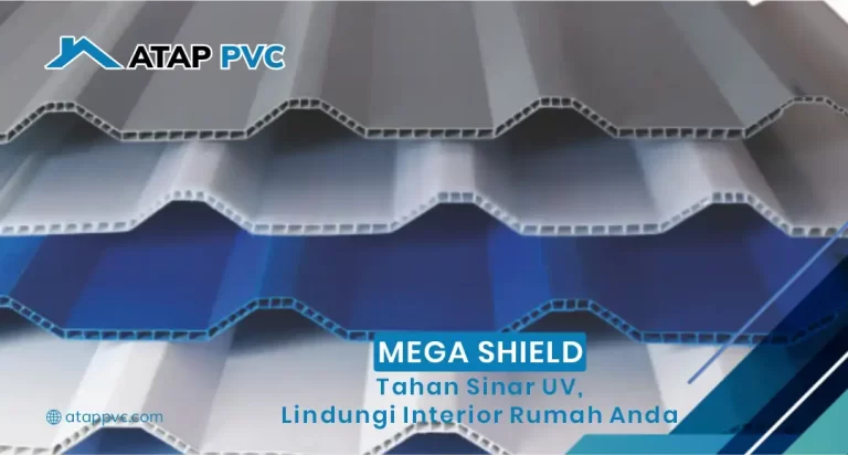 Mega Shield Tahan Sinar UV, Lindungi Interior Rumah Anda