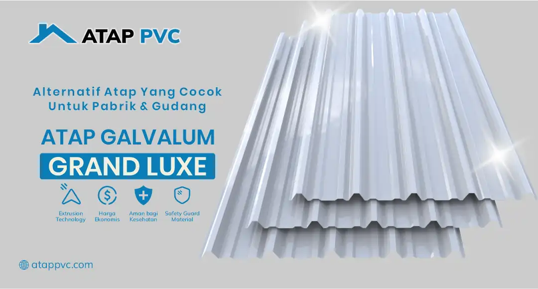 Alternatif Atap yang Cocok untuk Pabrik dan Gudang 