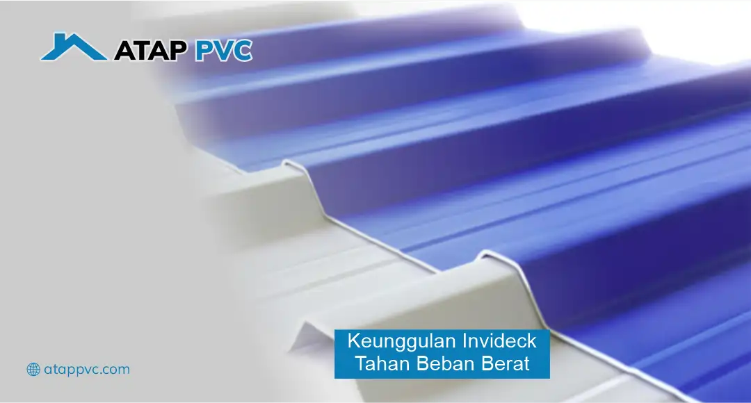 Keunggulan INVIDECK Tahan Beban Berat