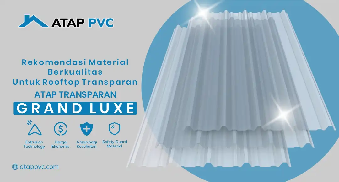 Rekomendasi Material Berkualitas untuk Rooftop Transparan
