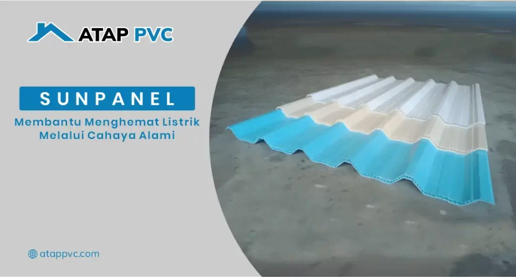 Sunpanel Membantu Menghemat Listrik Melalui Cahaya Alami