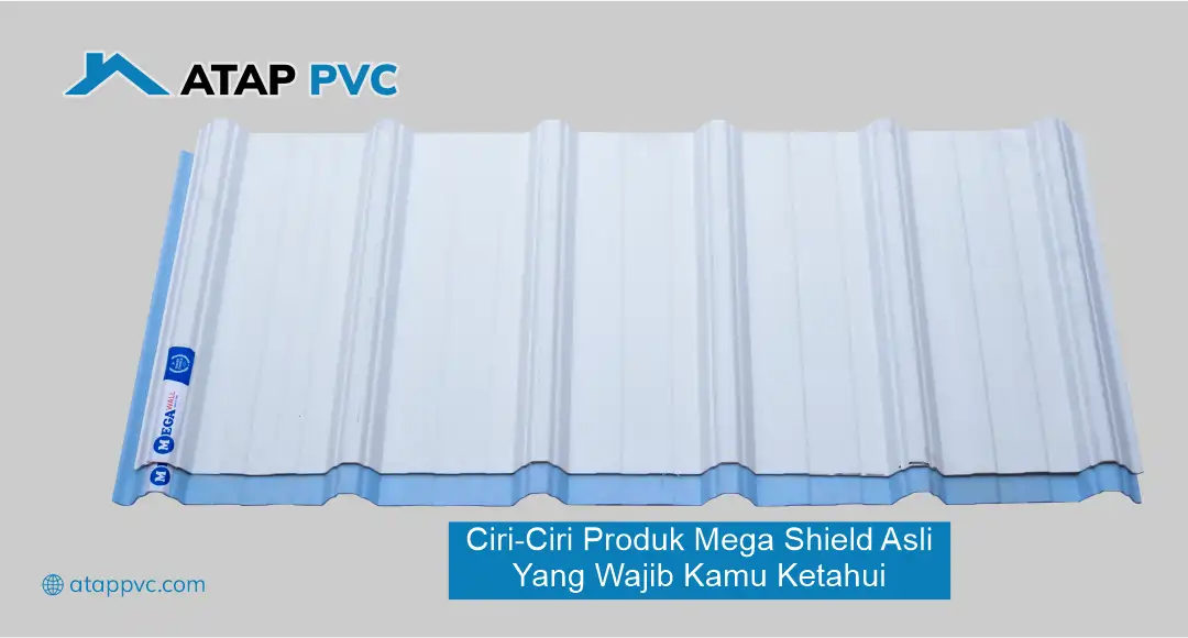 Ciri-Ciri Produk Mega Shield Asli yang Wajib Kamu Ketahui