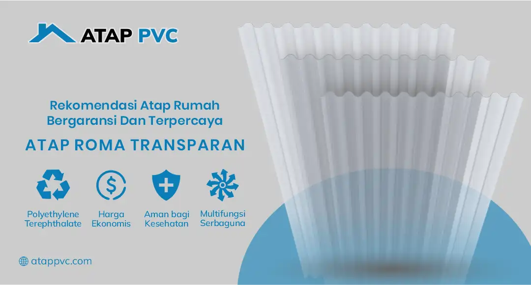 Rekomendasi Atap Rumah Bergaransi dan Terpercaya