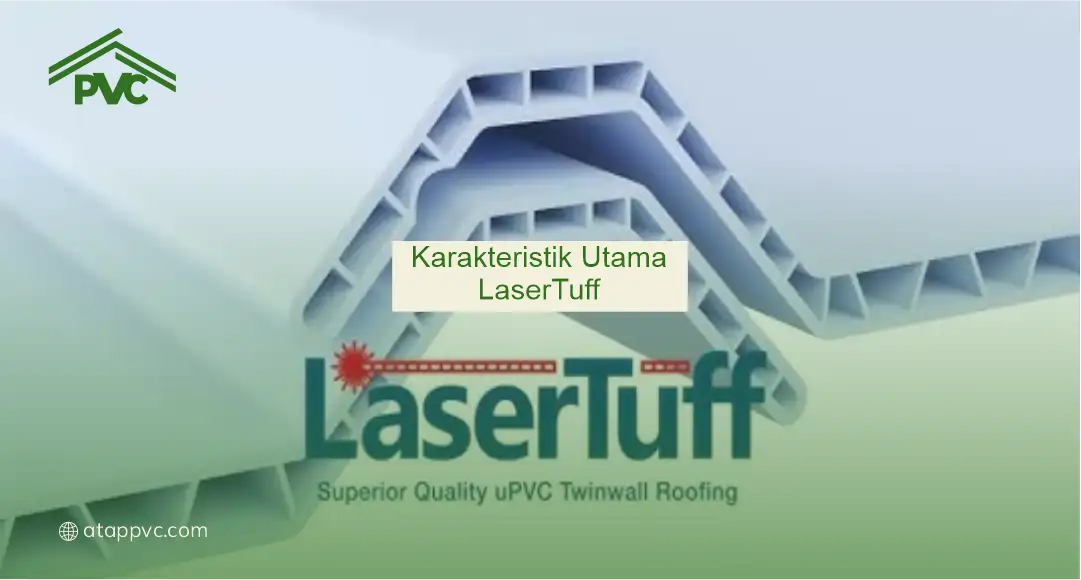 Karakteristik Utama Lasertuff