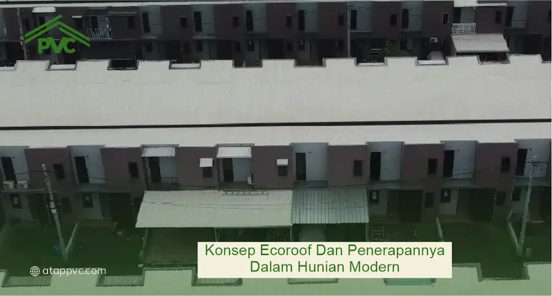 Konsep Ecoroof dan Penerapannya dalam Hunian Modern