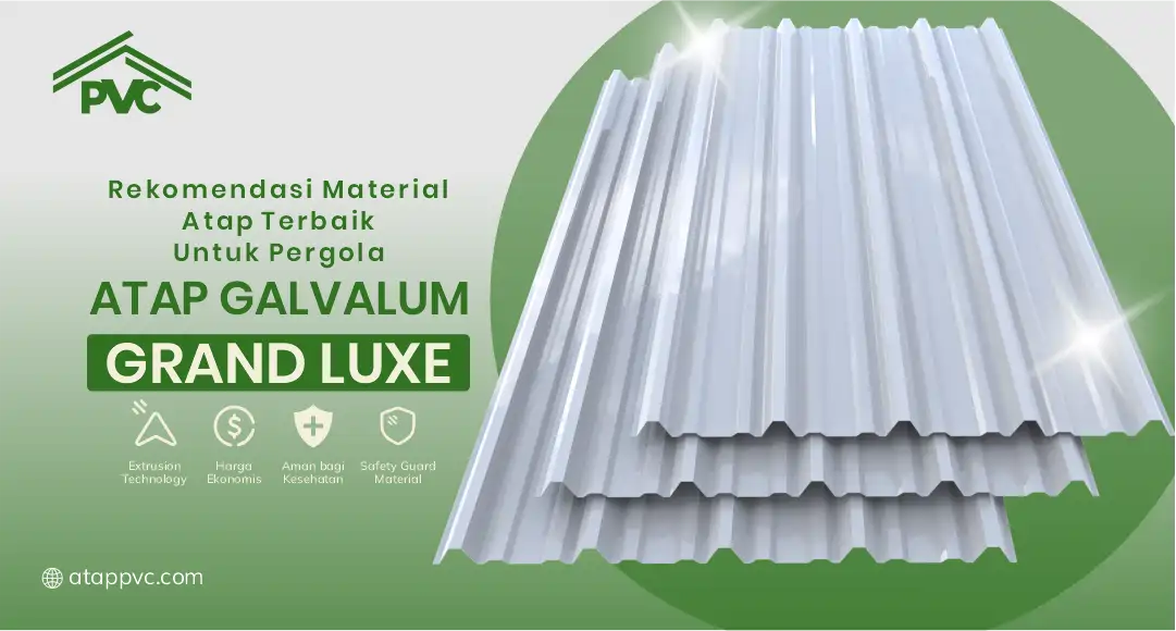 Rekomendasi Material Atap Terbaik untuk Pergola