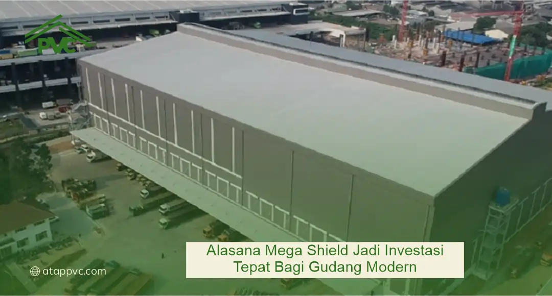 Alasan Mega Shield Jadi Investasi Tepat bagi Gudang Modern