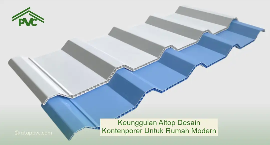 Keunggulan Altop Desain Kontemporer untuk Rumah Modern