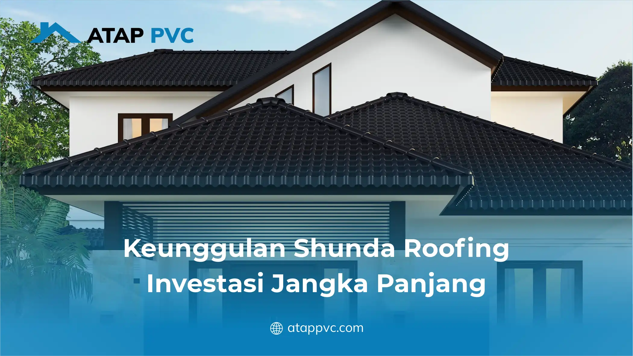 Keunggulan Shunda Roofing Investasi Jangka Panjang