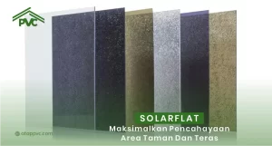 Read more about the article SolarFlat Maksimalkan Pencahayaan Area Taman dan Teras