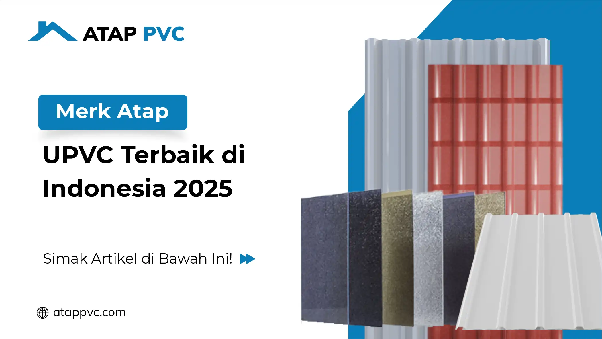 You are currently viewing Merk Atap UPVC Terbaik di Indonesia 2025