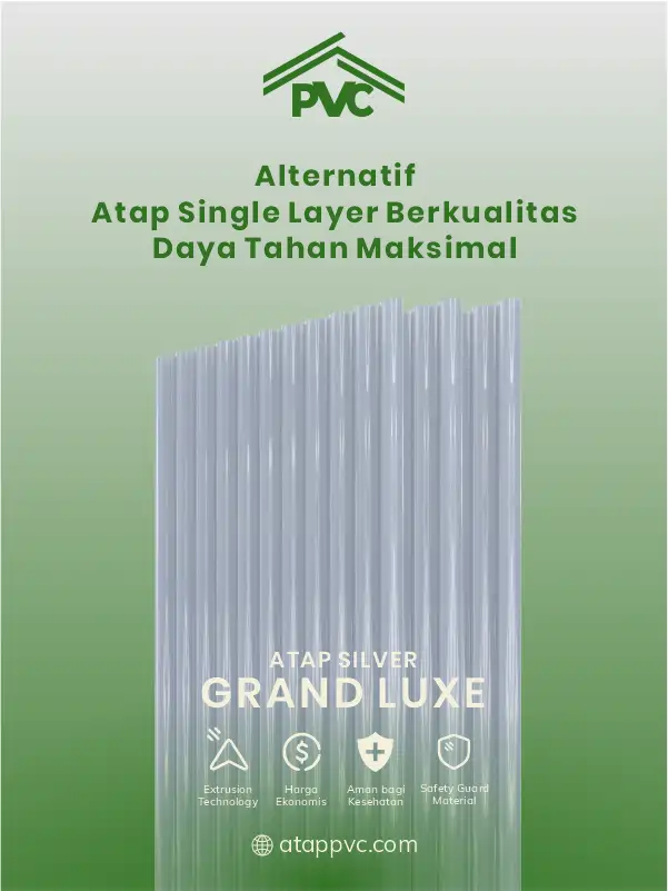 Alternatif Atap Single Layer Berkualitas Daya Tahan Maksimal