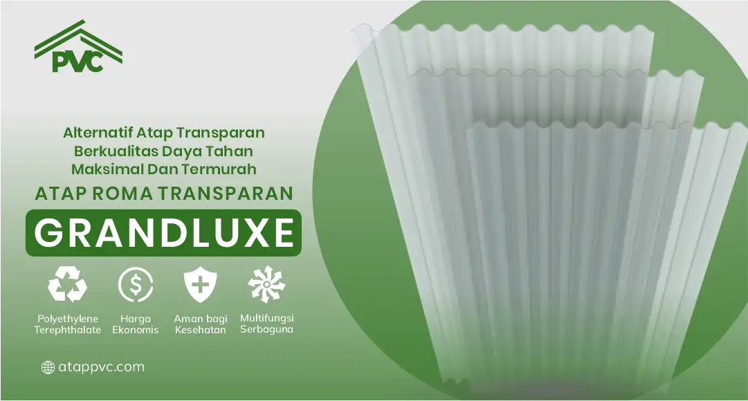 Alternatif Atap Transparan Berkualitas Daya Tahan Maksimal dan Termurah