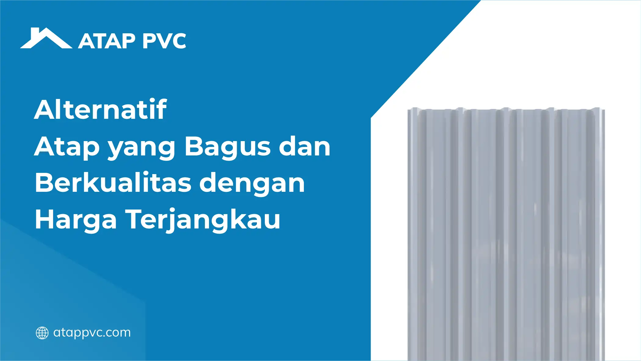 Alternatif Atap yang Bagus dan Berkualitas dengan Harga Terjangkau