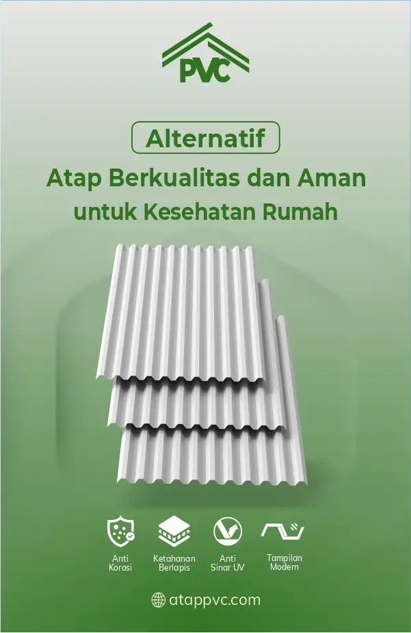 Alternatif Atap Berkualitas dan Aman untuk Kesehatan Rumah