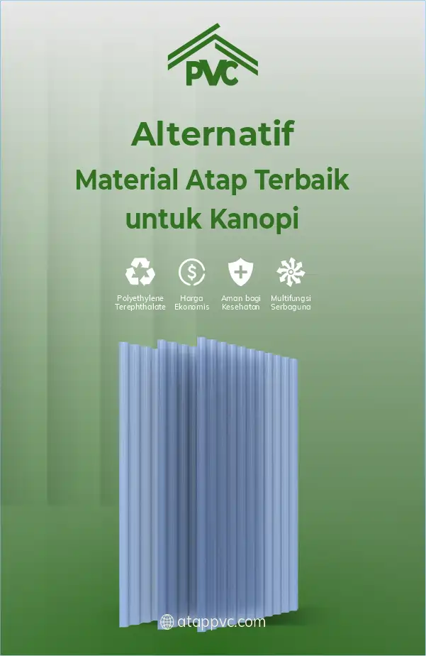 Alternatif Material Atap Terbaik untuk Kanopi