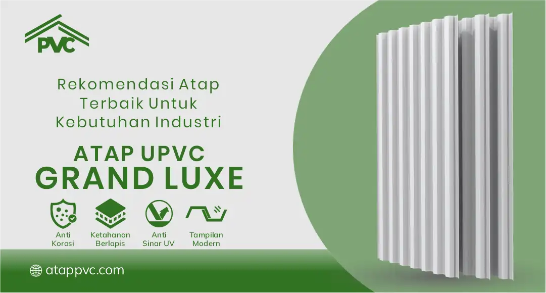 Rekomendasi Atap Terbaik untuk Kebutuhan Industri