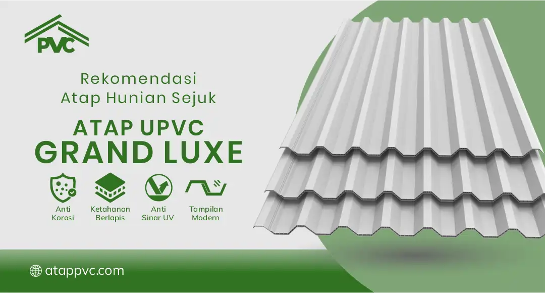 3. Rekomendasi Atap Hunian Sejuk uPVC