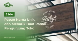 Read more about the article 5 Ide Papan Nama Unik dan Menarik Buat Ramai Pengunjung Toko