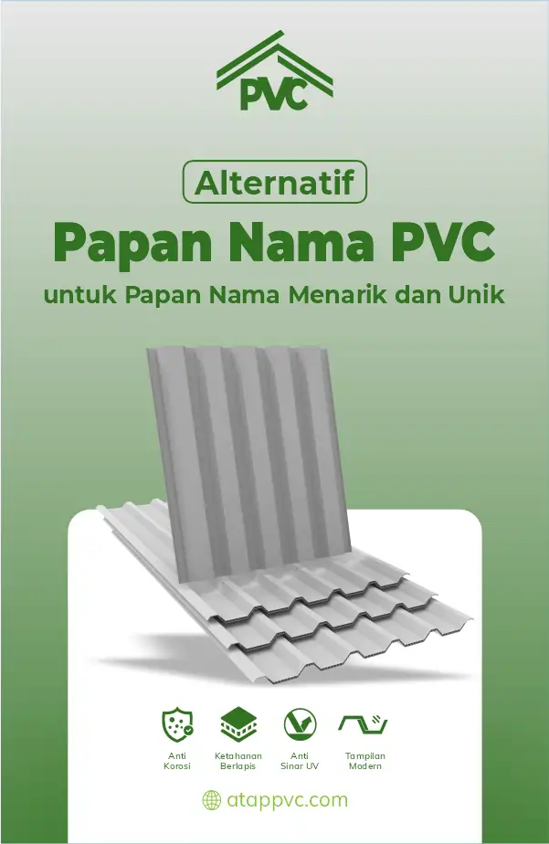 Alternatif Papan Nama PVC untuk Papan Nama Menarik dan Unik