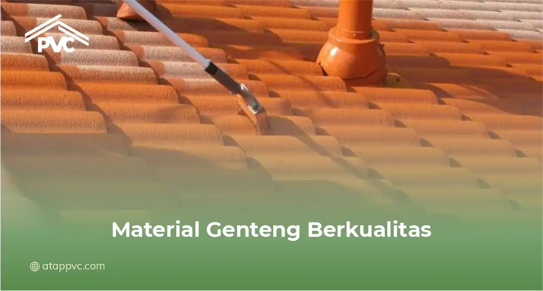 Material Genteng Berkualitas