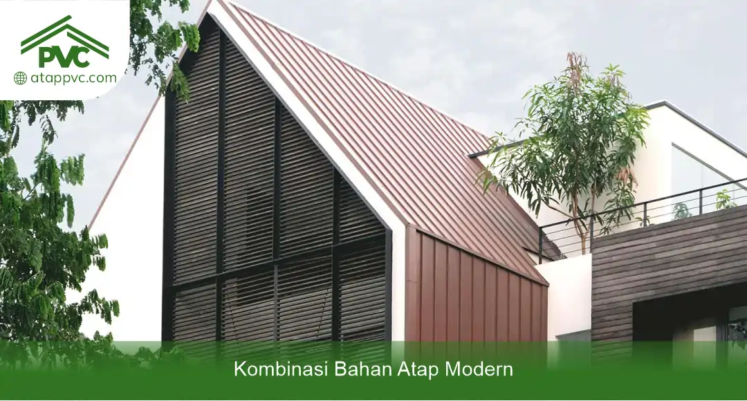 02 Kombinasi Bahan Atap
