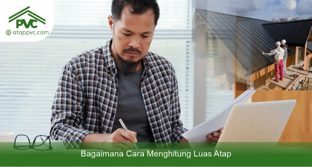 02 Bagaimana Cara Menghitung Luas Atap