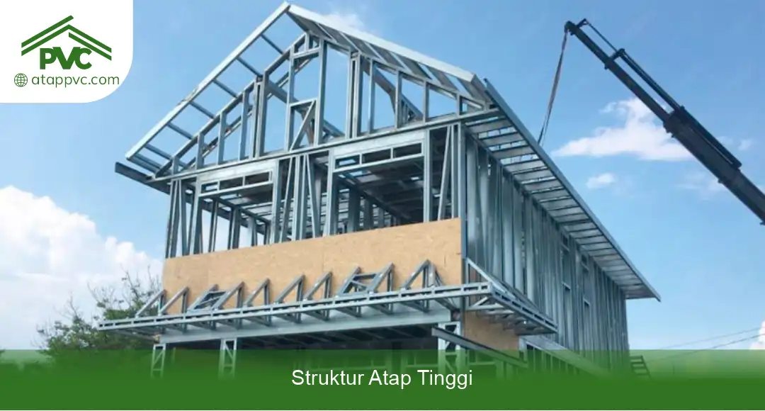 02 Struktur Atap Tinggi