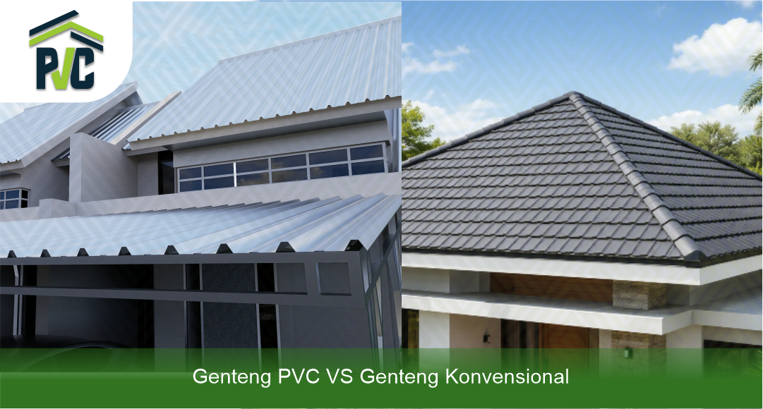 03 Genteng PVC VS Genteng Konvensional